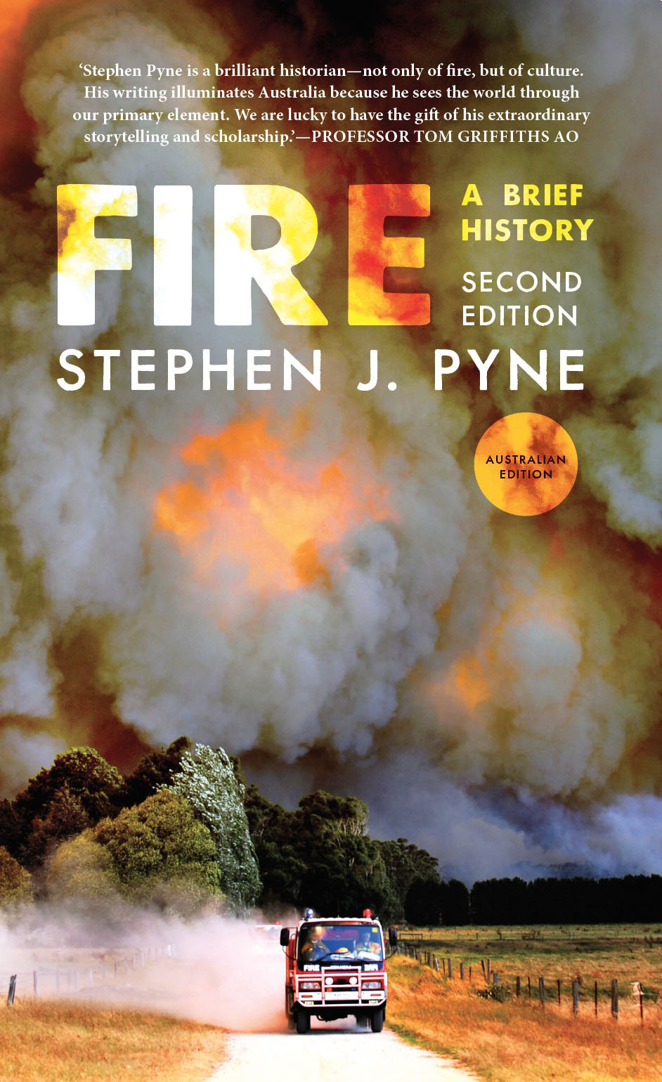 Fire: A Brief History, Second Edition, Australian Edition